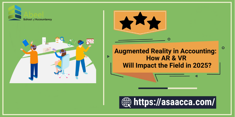 Augmented Reality in Accounting How AR & VR Will Impact the Field in 2025