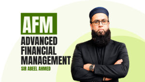 Advanced Financial Management (AFM)