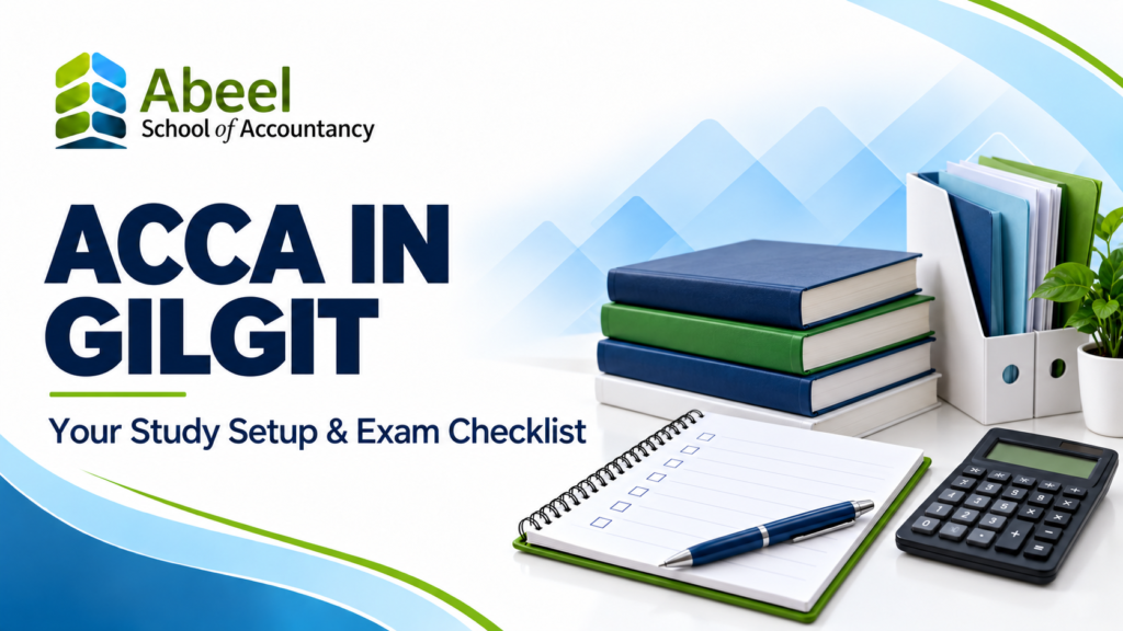 ACCA in Gilgit study guide by Abeel School of Accountancy