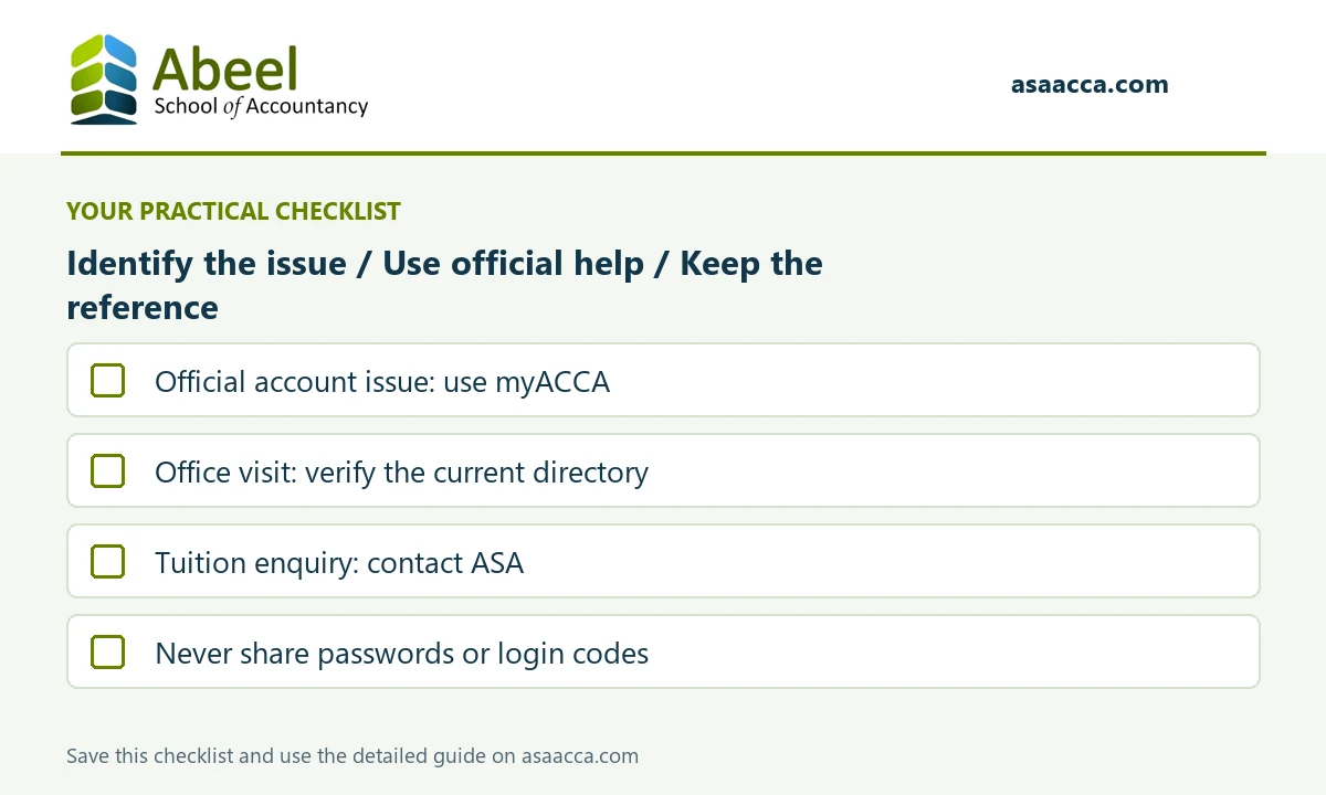 ACCA Pakistan Contact Numbers, Karachi Office and myACCA Login Help 1 Official account issue: use myACCA; Office visit: verify the current directory; Tuition enquiry: contact ASA; Never share passwords or login codes